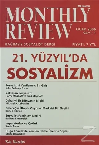 Monthly Review Bağımsız Sosyalist Dergi Sayı: 1 / Ocak 2006