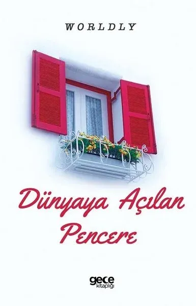 Dünyaya Açılan Pencere