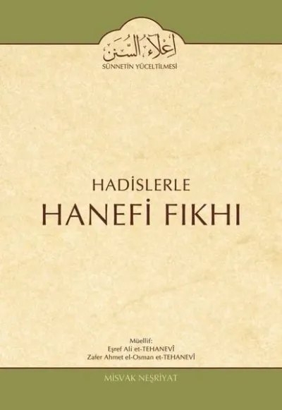 Hadislerle Hanefi Fıkhı 11 (Ciltli) Eşref Ali et-Tehanevi