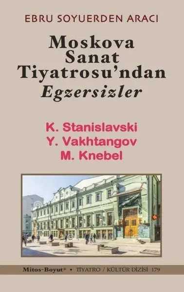 Moskova Sanat Tiyatrosu’ndan Egzersizler