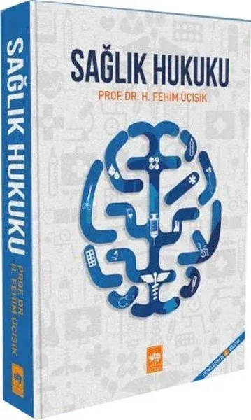 Sağlık Hukuku (Ciltli)