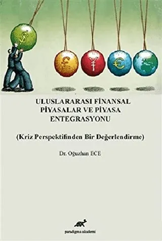 Uluslararası Finansal Piyasalar ve Piyasa Entegrasyonu