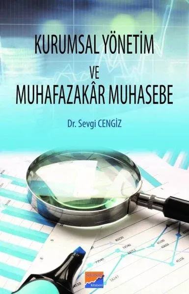 Kurumsal Yönetim ve Muhafazakar Muhasebe