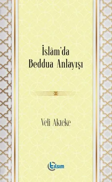 İslam'da Beddua Anlayışı
