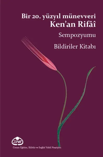 Bir 20. Yüzyıl Münevveri Ken'an Rifai