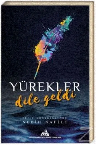 Yürekler Dile Geldi