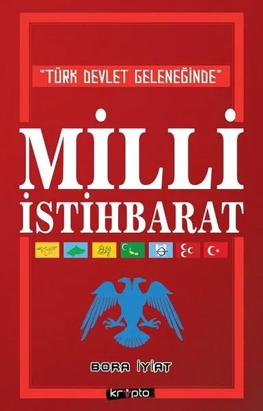 Türk Devlet Geleneğinde Milli İstihbarat