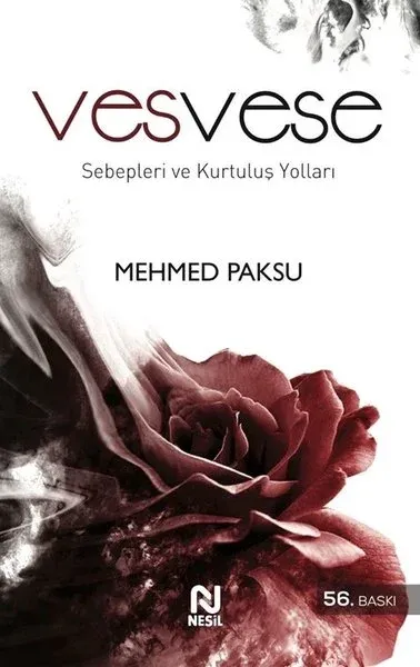 VesveseSebepleri ve Kurtuluş Yolları