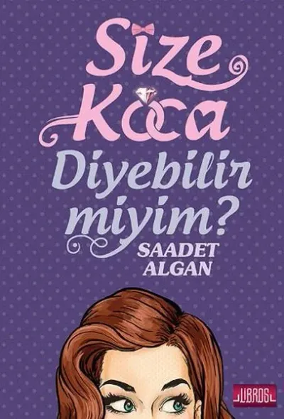 Size Koca Diyebilir Miyim ?