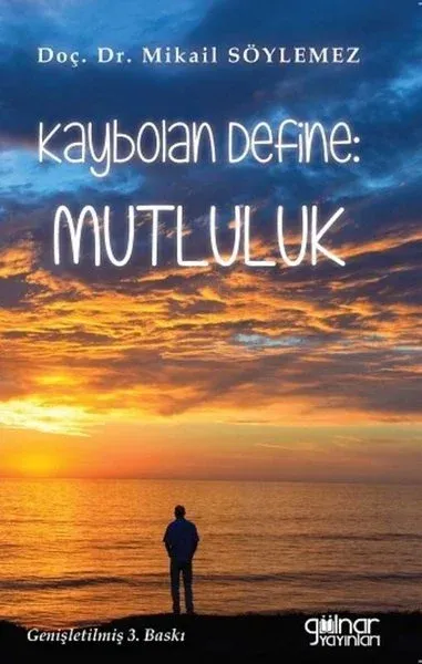 Kaybolan Define: Mutluluk Mikail Söylemez