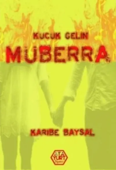 Küçük Gelin Müberra