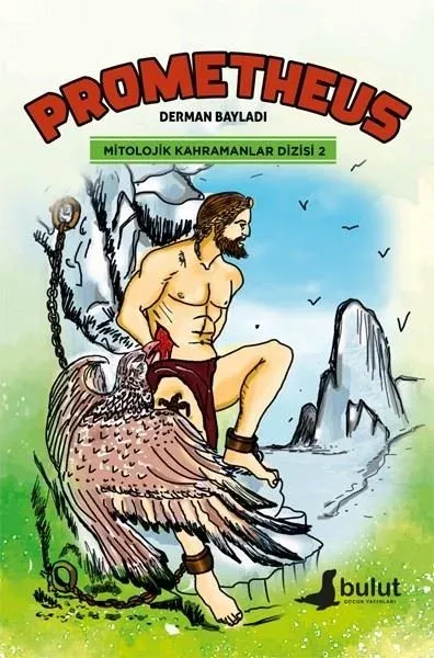 Prometheus - Mitolojik Kahramanlar Dizisi 2