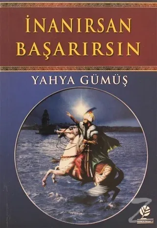 İnanırsan Başarırsın
