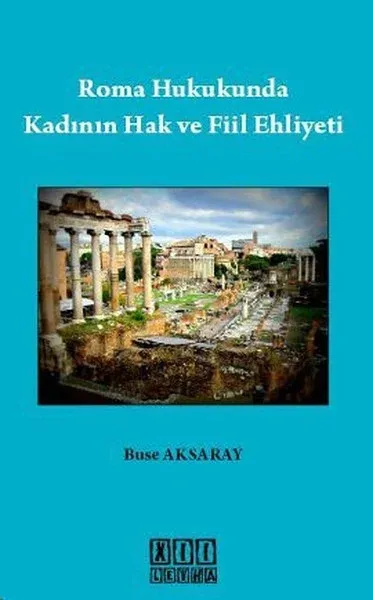 Roma Hukukunda Kadının Hak ve Fiil Ehliyeti