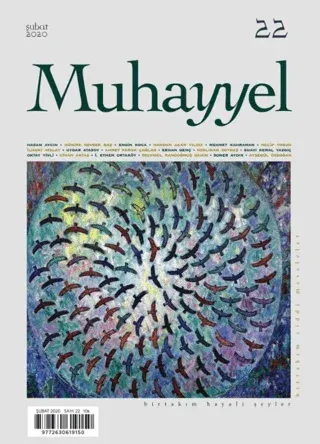 Muhayyel Dergisi Sayı: 22 Şubat 2020