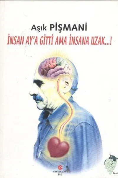 İnsan Ay'a Gitti Ama İnsana Uzak..!