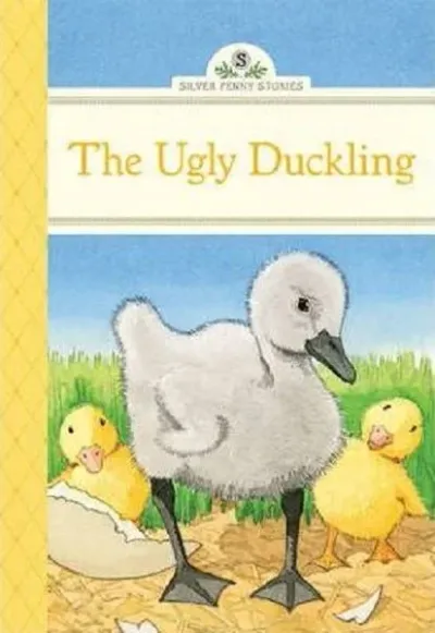 Ugly Duckling The (Silver Penny Stories) (Ciltli)