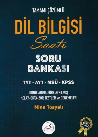 Dil Bilgisi Saati Tamamı Çözümlü Soru Bankası