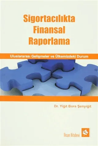 Sigortacılıkta Finansal Raporlama