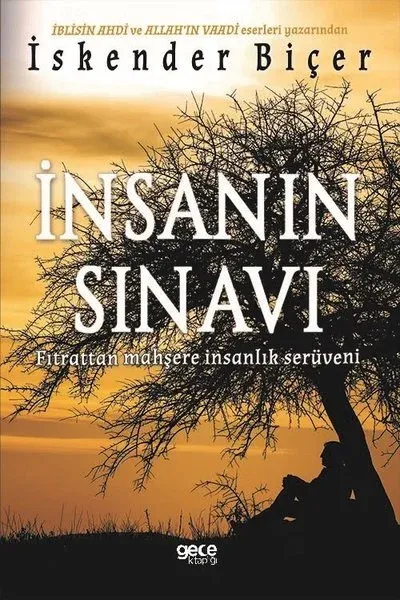 İnsanın Sınavı