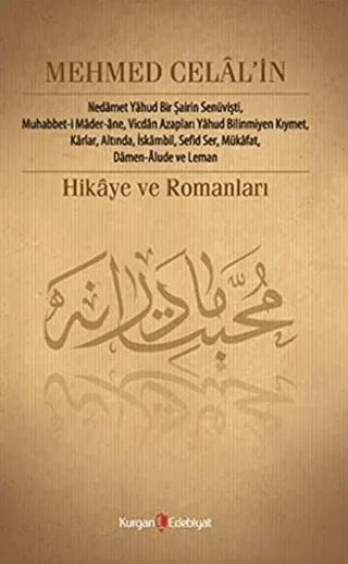 Mehmed Celal’in Hikâye ve Romanları