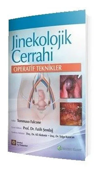 Jinekolojik Cerrahi Operatif Teknikler