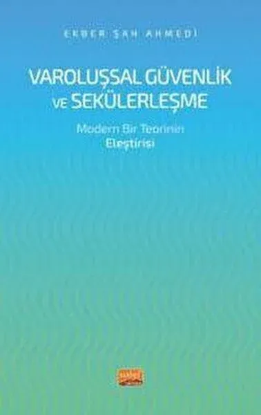 Varoluşsal Güvenlik ve Sekülerleşme-Modern Bir Teorinin Eleştirisi