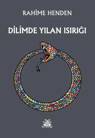 Dilimde Yılan Isırığı