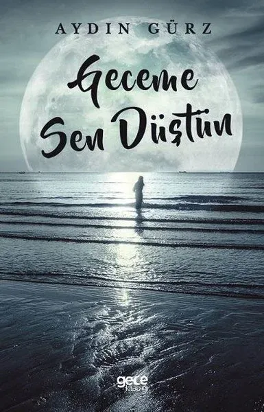 Geceme Sen Düştün