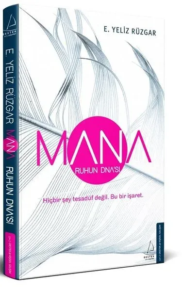 Mana - Ruhun DNA’sı