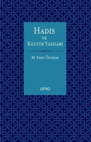 Hadis ve Kültür Yazıları (Ciltli)