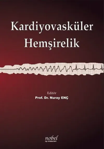 Kardiyovasküler Hemşirelik