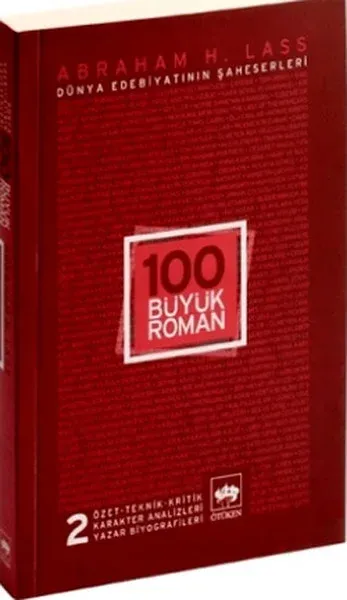 100 Büyük Roman - 2 Dünya Edebiyatının Şaheserleri