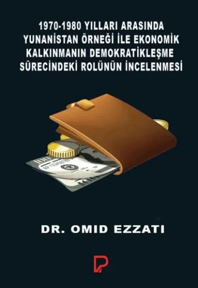 1970-1980 Yılları Arasında Yunanistan Örneği ile Ekonomik Kalkınmanın 
