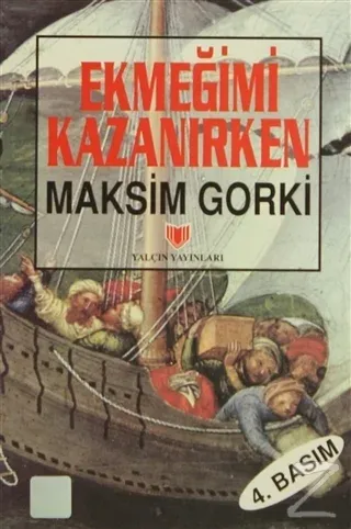 Ekmeğimi Kazanırken (1. Hamur)