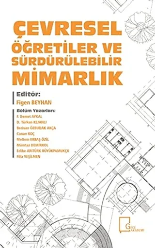 Çevresel Öğretiler ve Sürdürülebilir Mimarlık