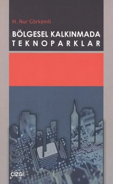 Bölgesel Kalkınmada Teknoparklar