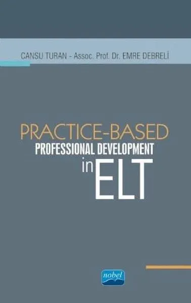 Practice - Based Professional Development in ELT