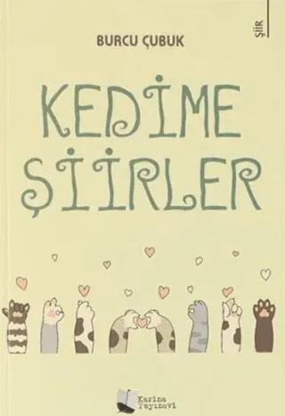 Kedime Şiirler