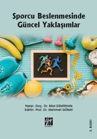 Sporcu Beslenmesinde Güncel Yaklaşımlar
