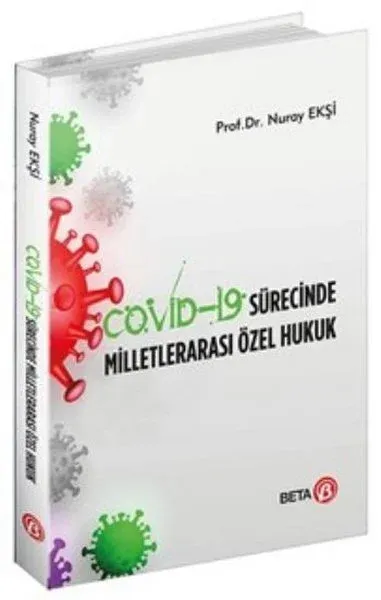 Covid-19 Sürecinde Milletlerarası Özel Hukuk