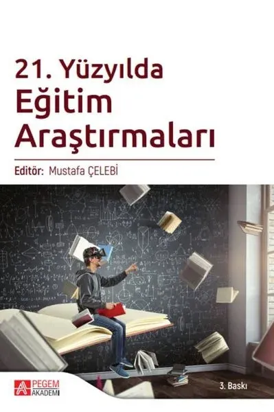 21. Yüzyılda Eğitim Araştırmaları
