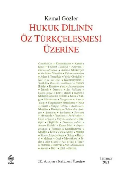 Hukuk Dilinin Öz Türkçeleşmesi Üzerine