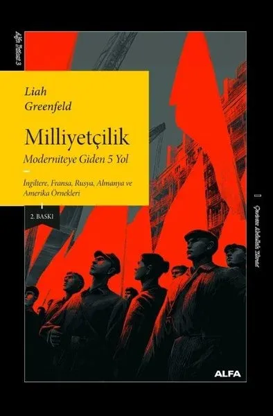 Milliyetçilik Moderniteye Giden 5 Yol