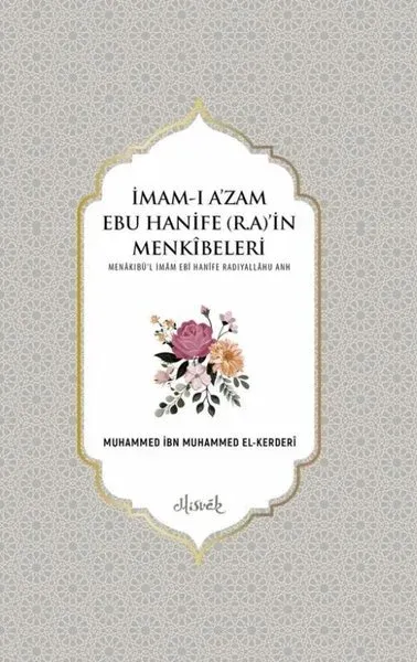 İmam-ı A'zam Ebu Hanife Menkibeleri ( 2 Cilt )