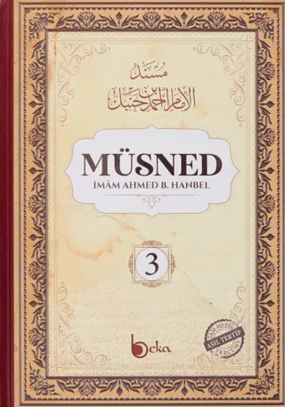 Müsned (3. Cilt - Arapça Metinli) (Ciltli)