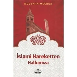 İslami Hareketten Halkımıza