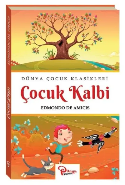 Çocuk Kalbi-Dünya Çocuk Klasikleri