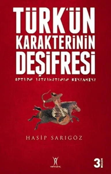 Türk'ün Karakterinin Deşifresi