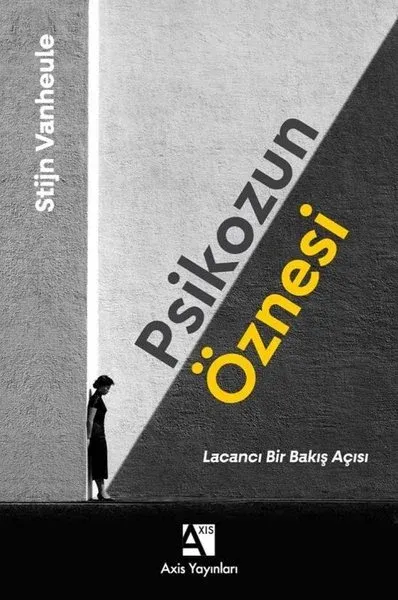 Psikozun Öznesi - Lacancı Bir Bakış Açısı